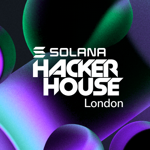 Solana Hacker House - London